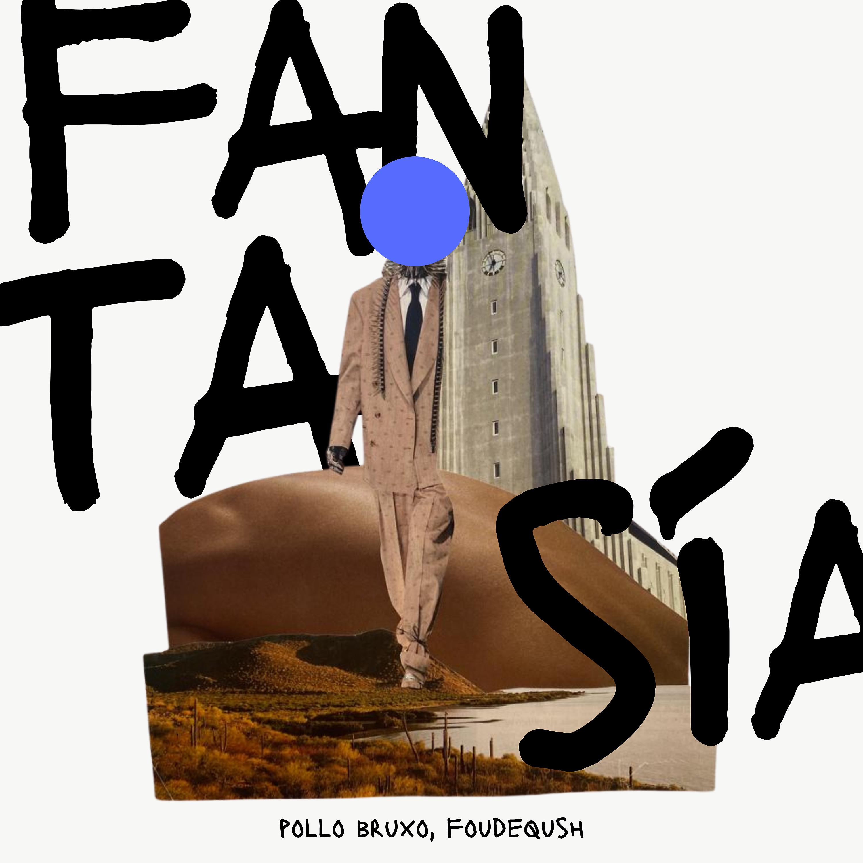 Постер альбома Fantasía