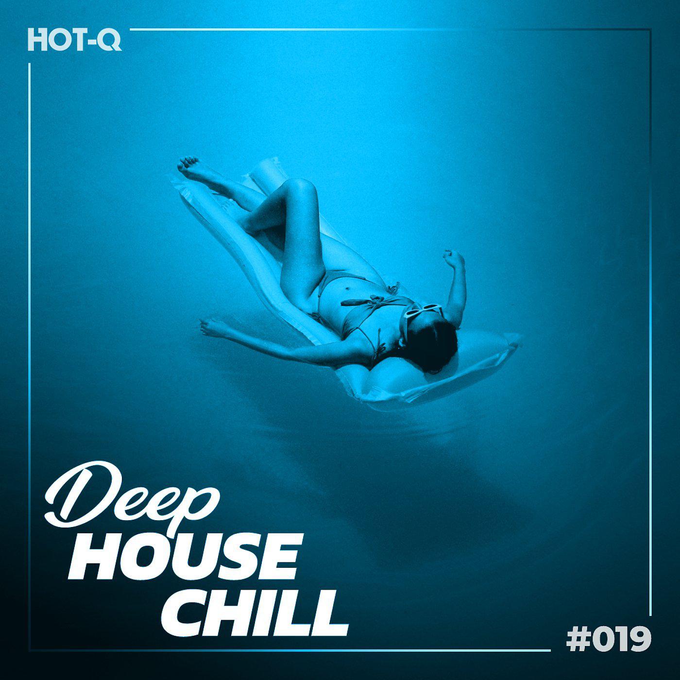Постер альбома Deep House Chill 019
