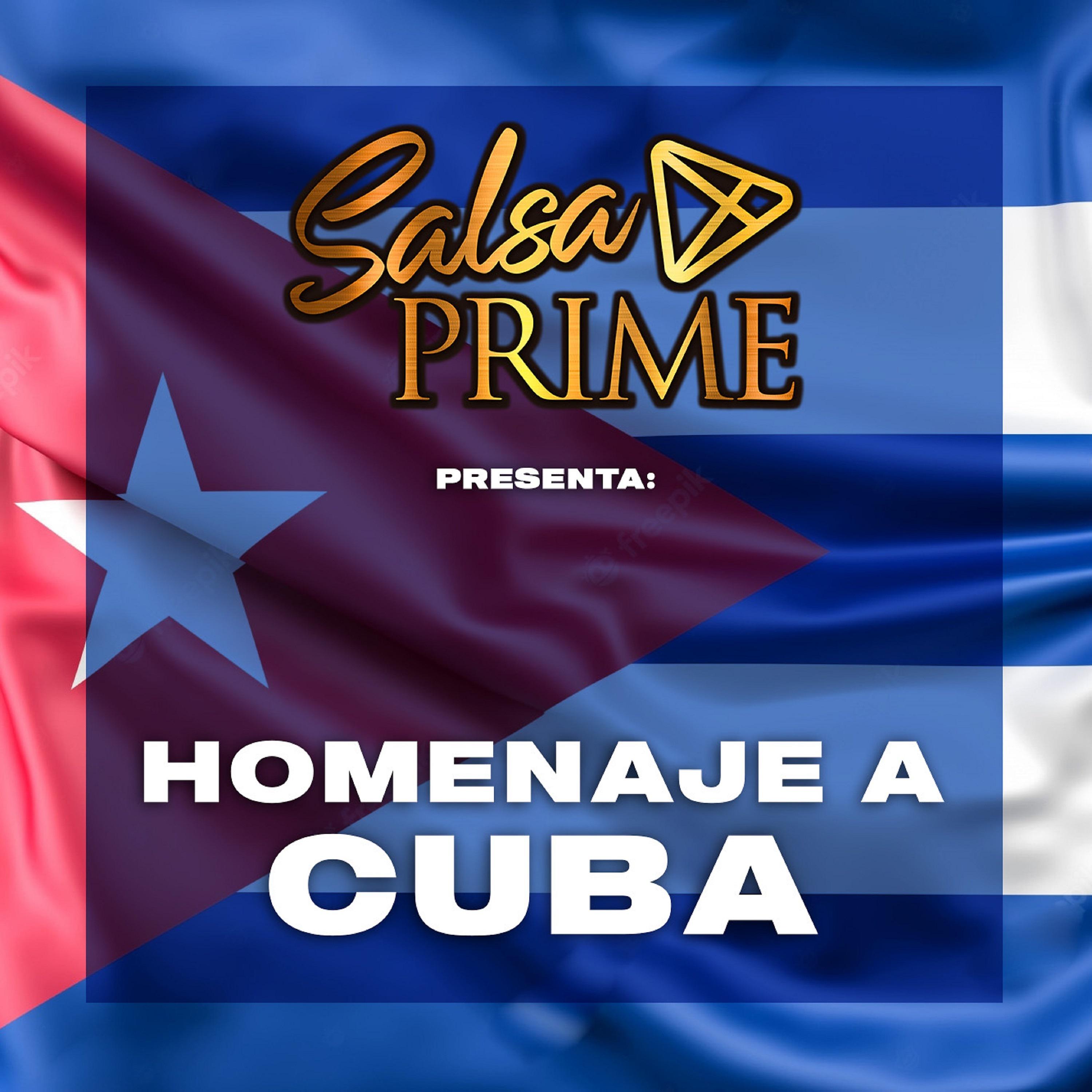 Постер альбома Salsa Prime Presenta: Homenaje a Cuba