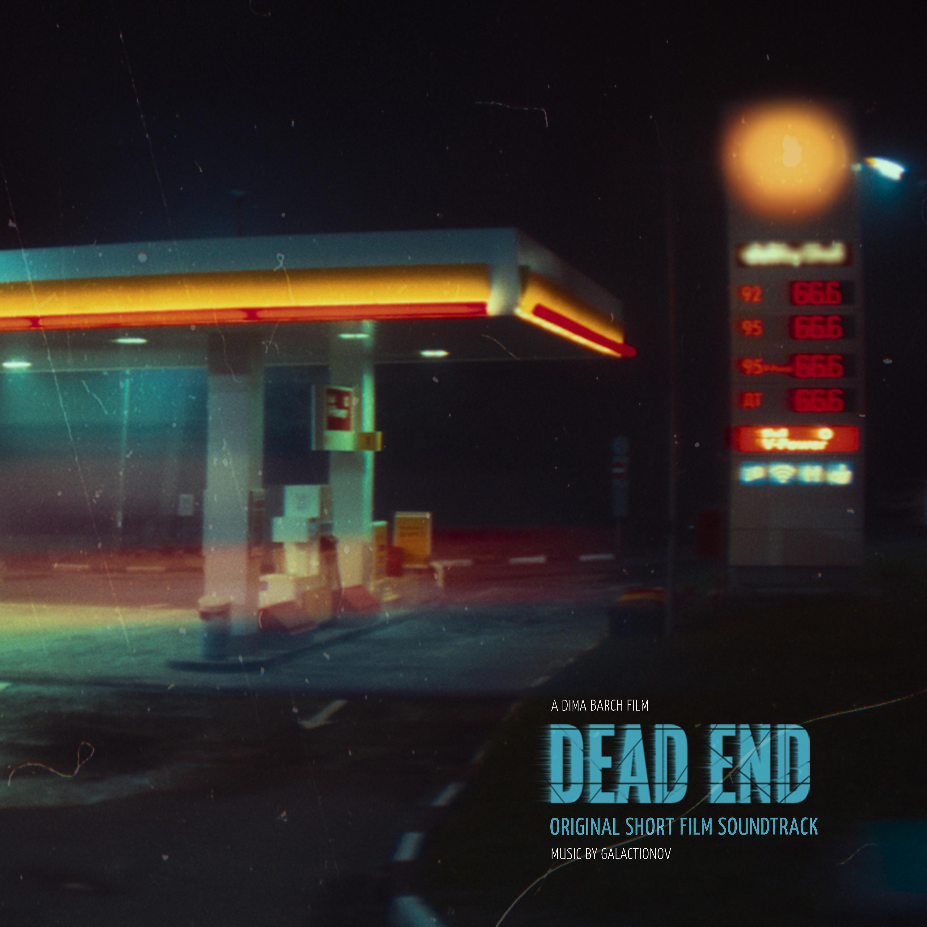 Постер альбома Dead End (Original Short Film Soundtrack)