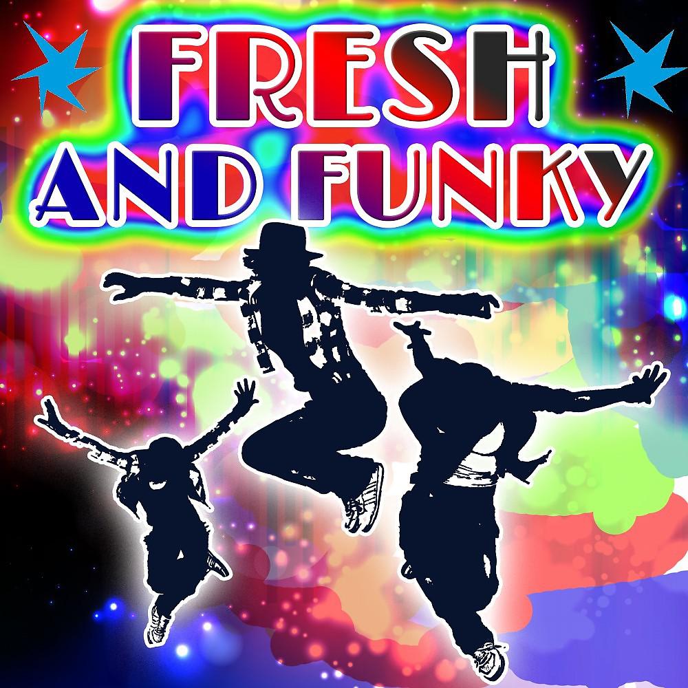 Постер альбома Fresh and Funky