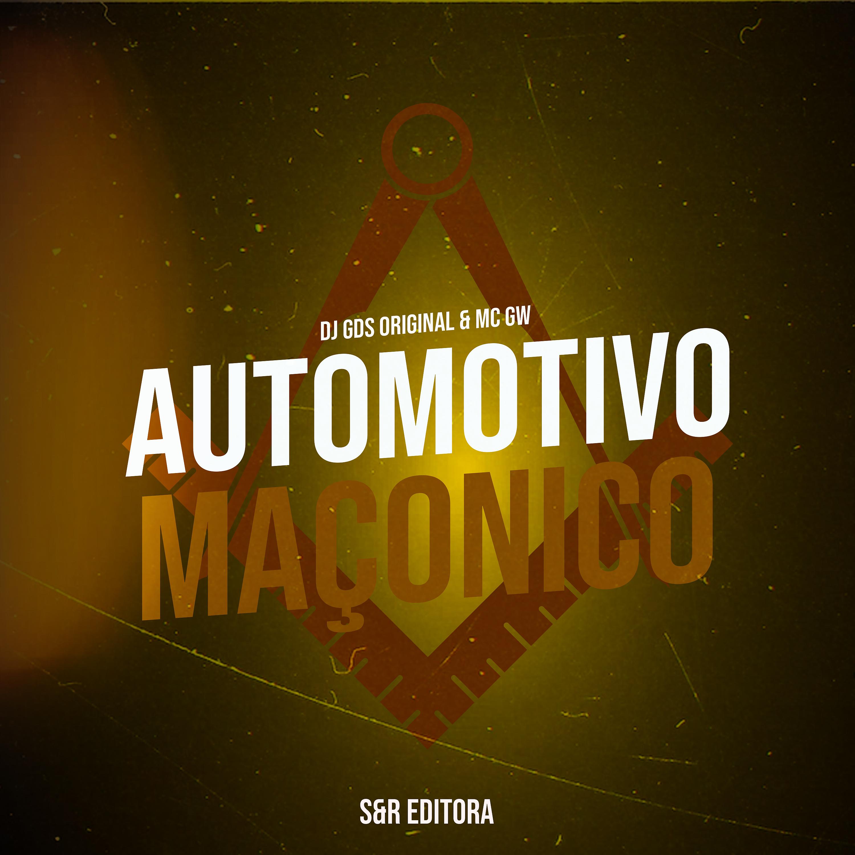 Постер альбома Automotivo Maçonico