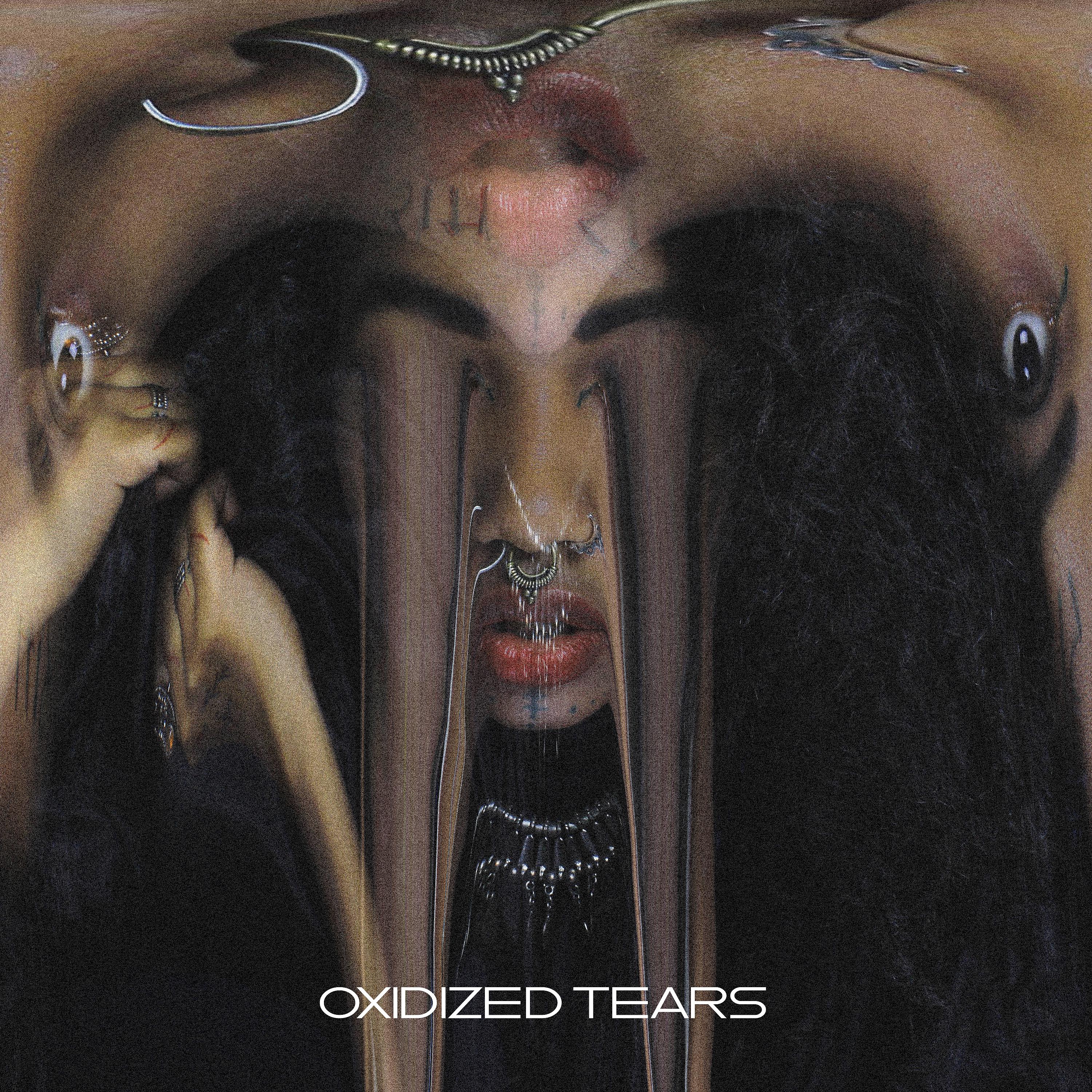 Постер альбома Oxidized Tears