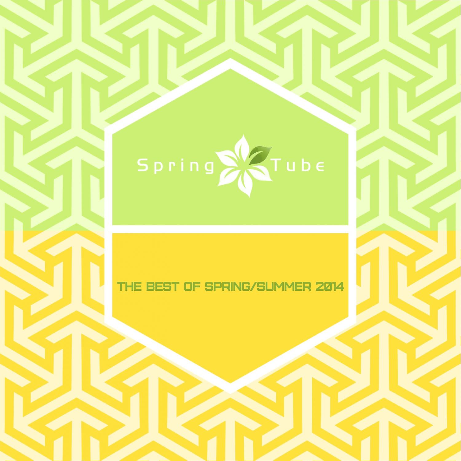 Постер альбома The Best of Spring / Summer 2014