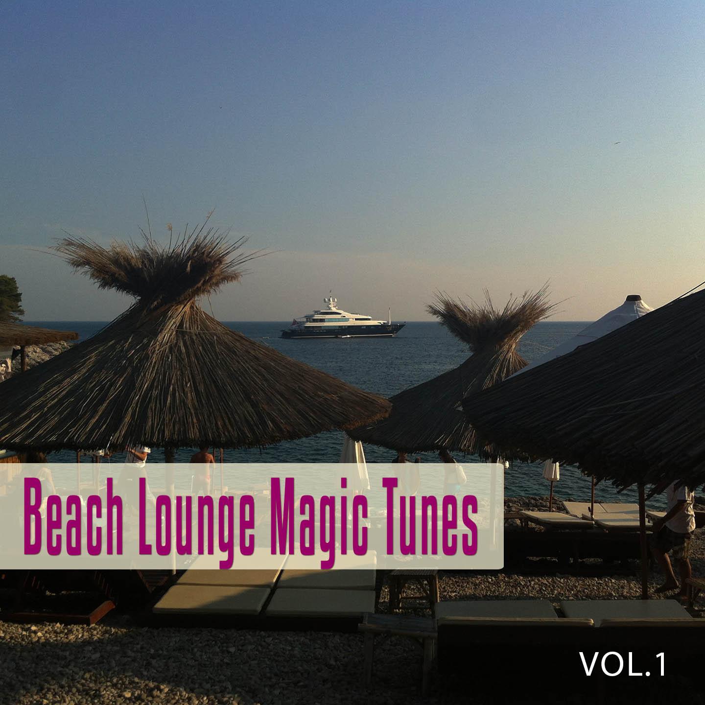 Постер альбома Beach Lounge Magic Tunes, Vol. 1