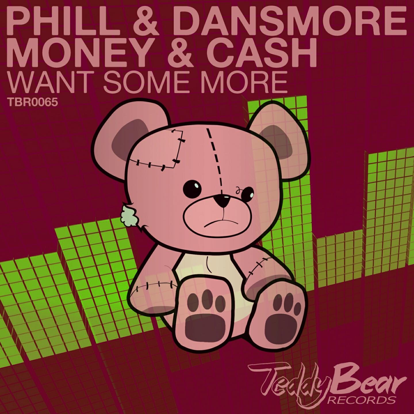 Phill & Dansmore - Want Some More