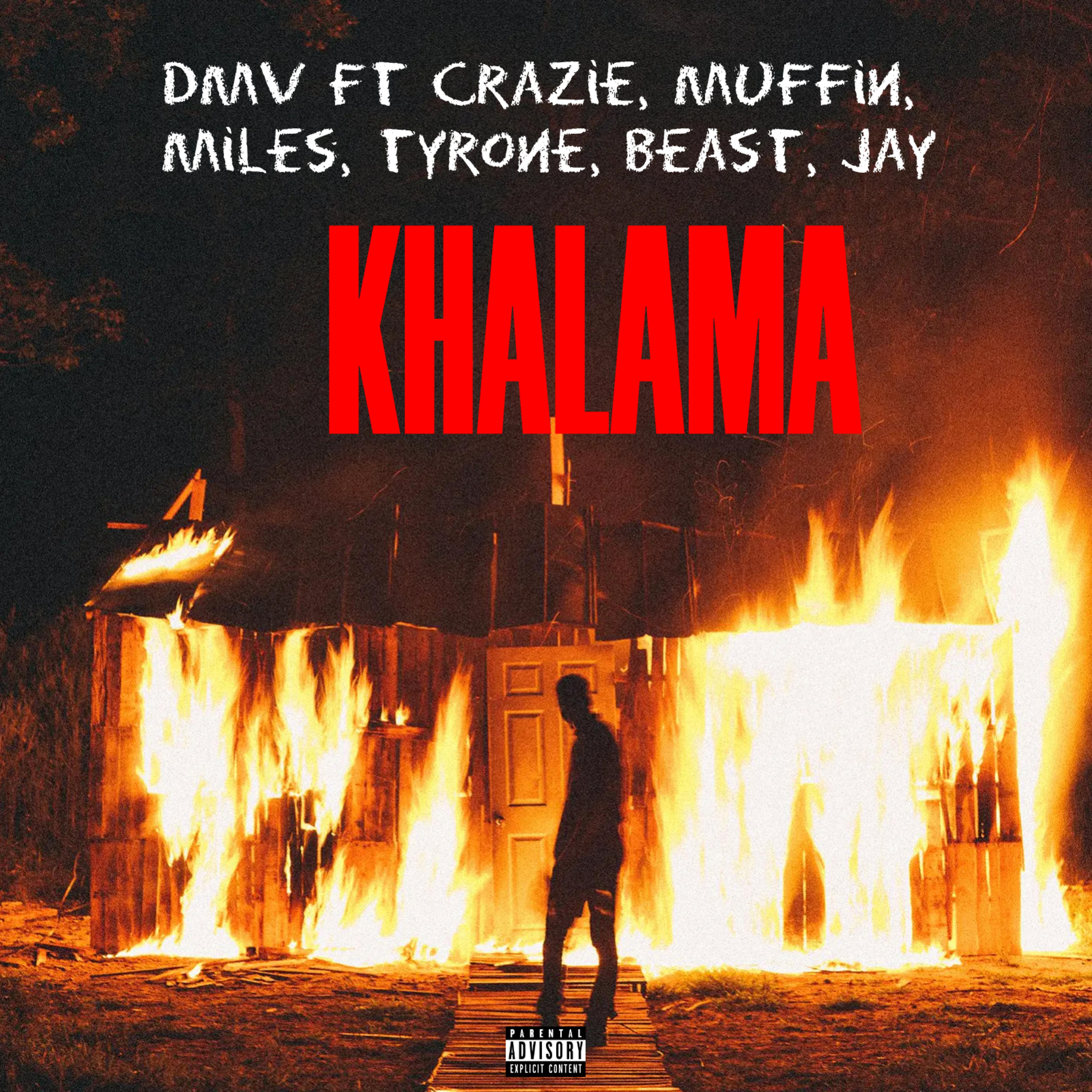 Постер альбома Khalama (feat. Crazie, Muffin, Miles, Tyrone, Beast, Jay)