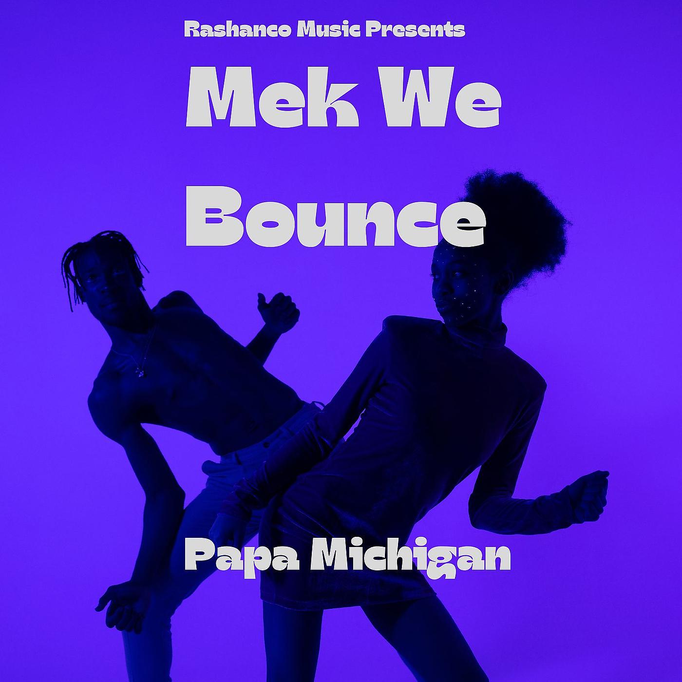Постер альбома Mek We Bounce