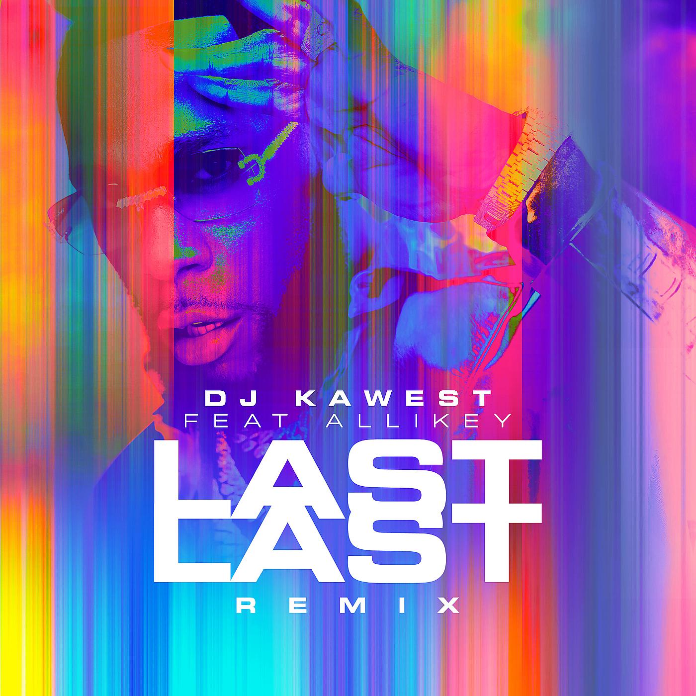 Постер альбома Last last (Remix)