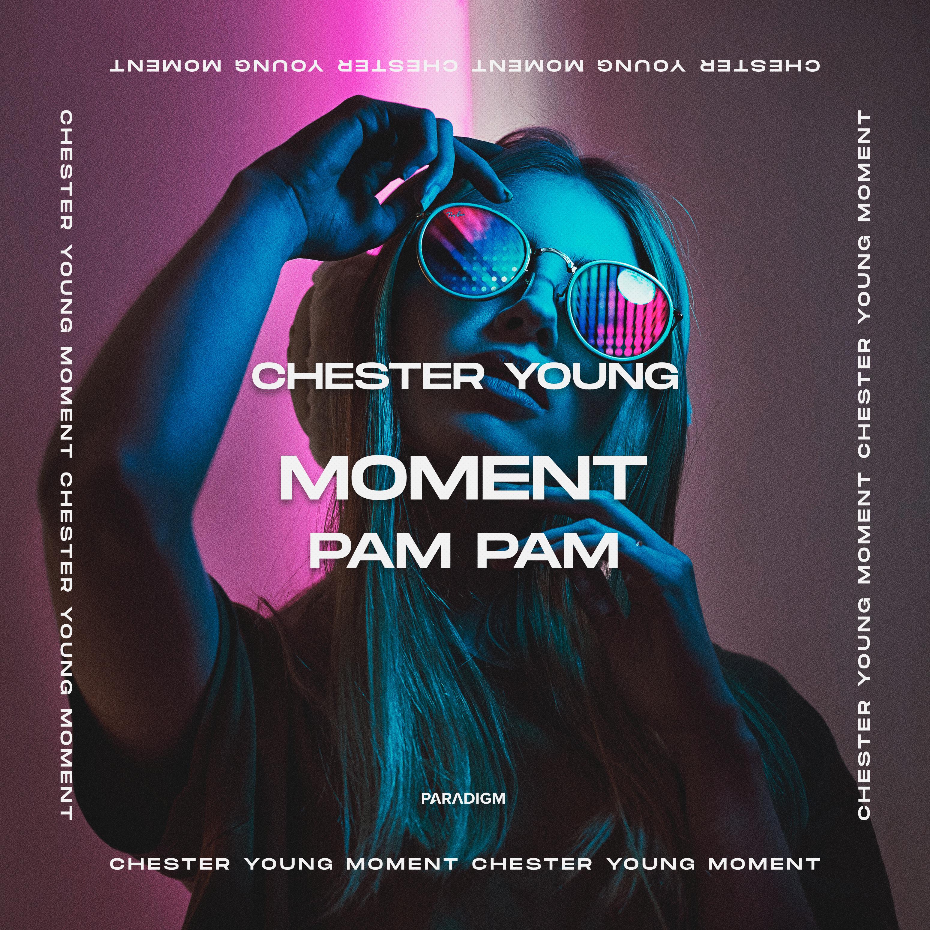 Постер альбома Moment (Pam Pam)