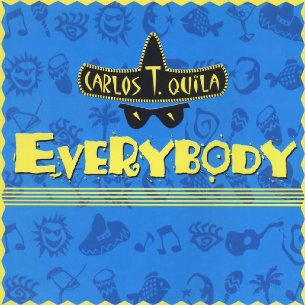 Carlos T. Quila - Everybody (DJ Teeno Single Mix)
