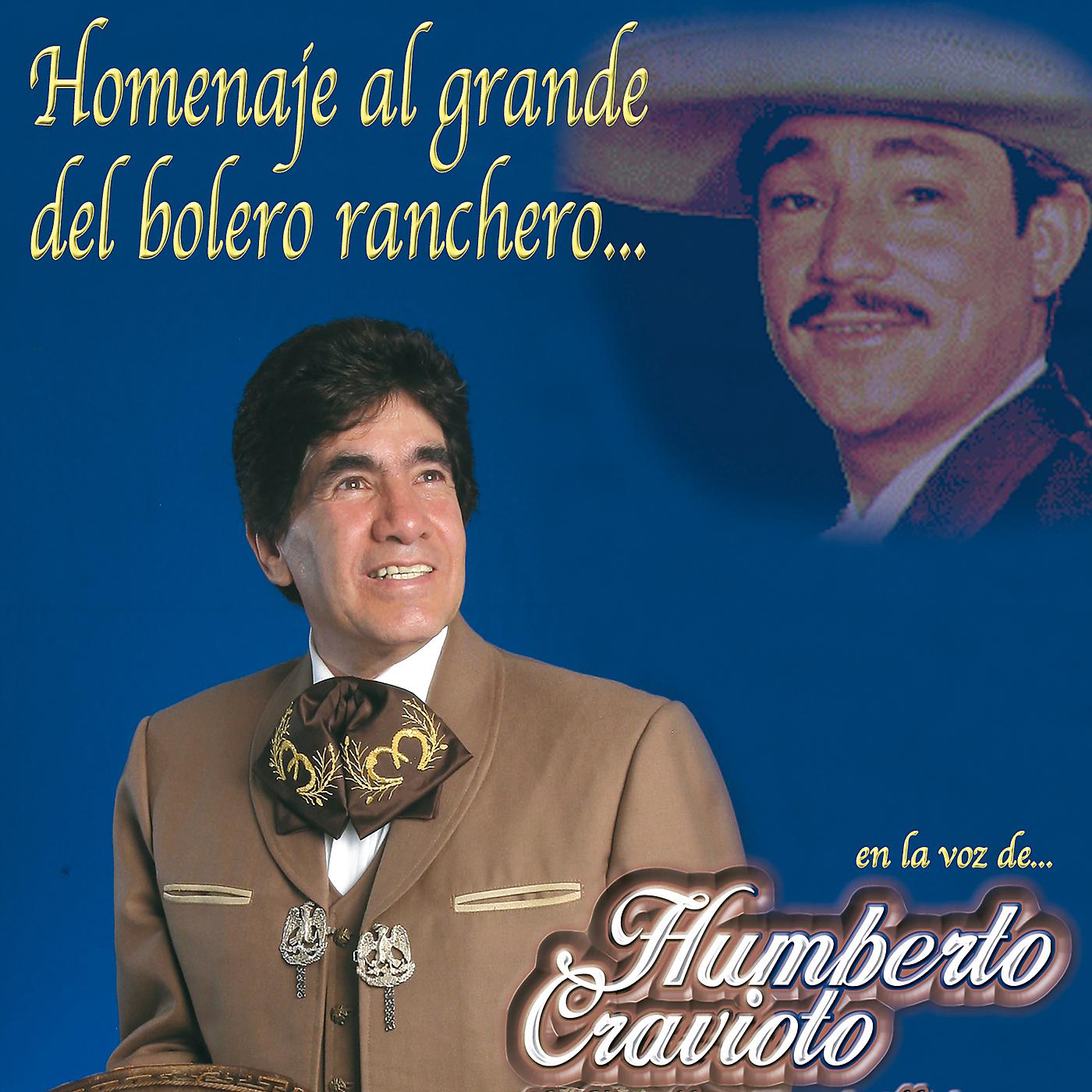 Постер альбома Homenaje Al Grande Del Bolero Ranchero En La Voz De...