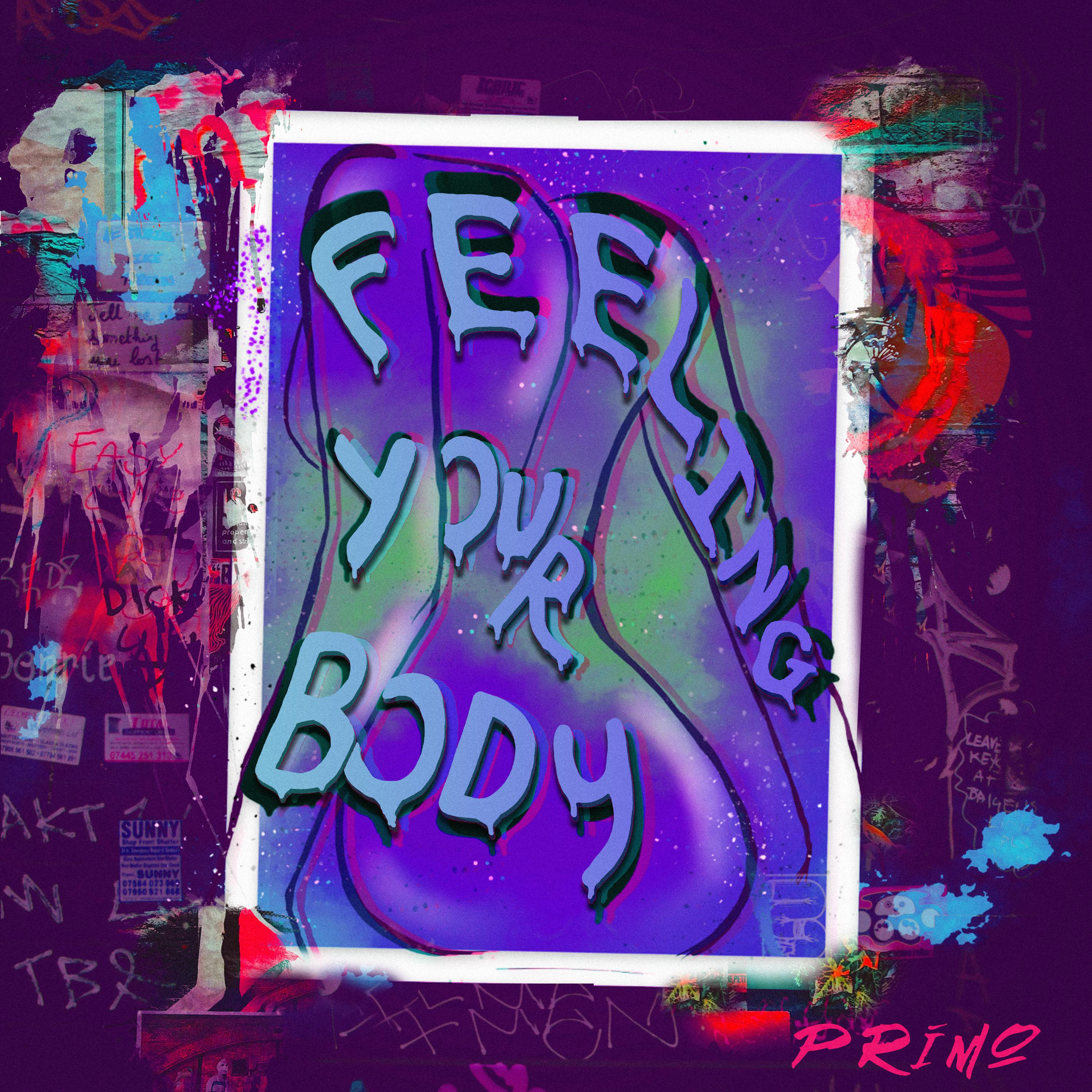 Постер альбома Feeling Your Body