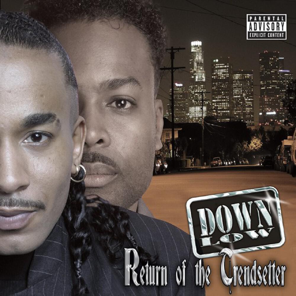 Down Low - The Final To The World