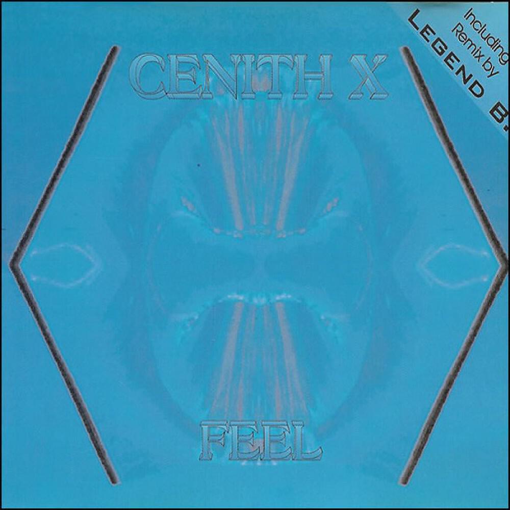 Legend B pres. Cenith X - Feel (Legend B Version)