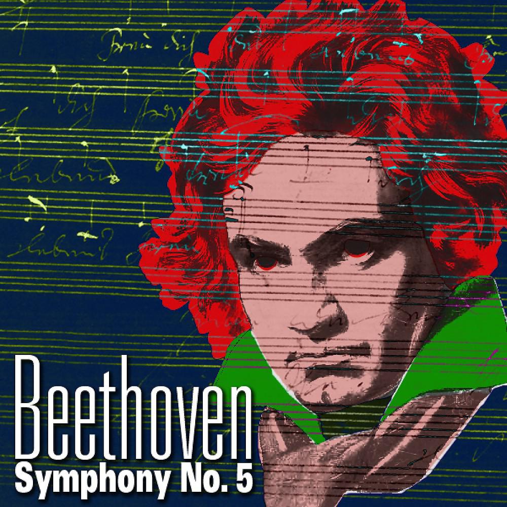 Постер альбома Ludwig Van Beethoven: Symphony No. 5 in C Minor, Op. 67