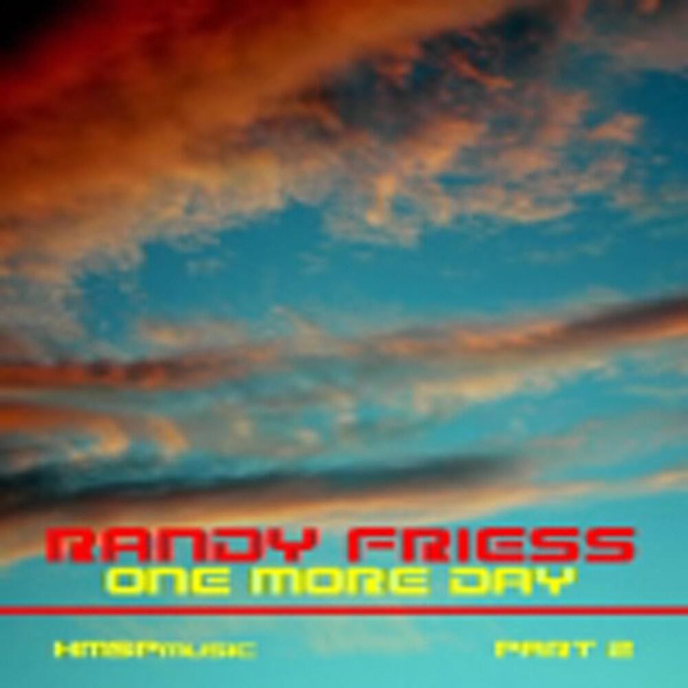Randy Friess - One More Day (Livewater Solar Eclipse Dub)
