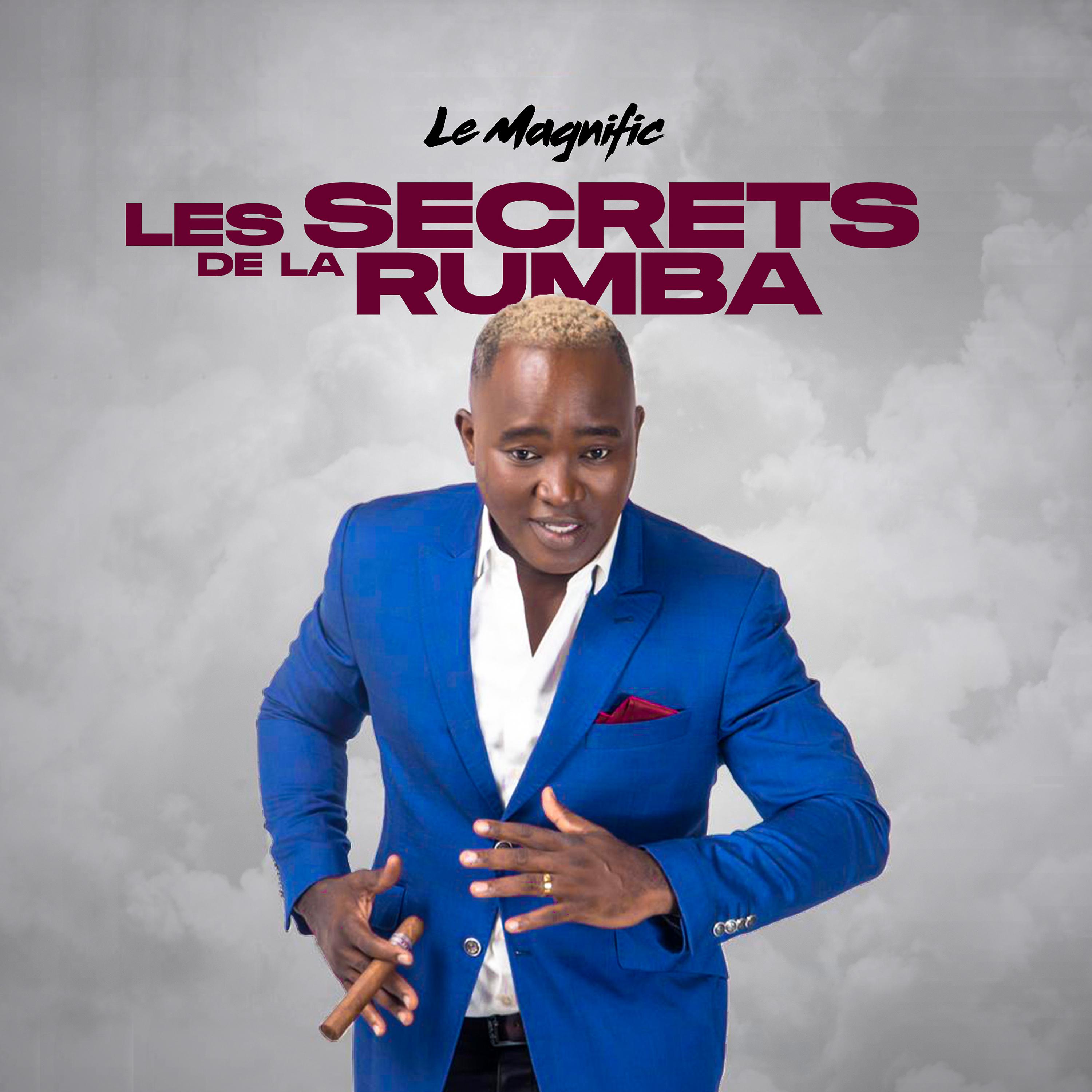 Постер альбома Les secrets de la Rumba