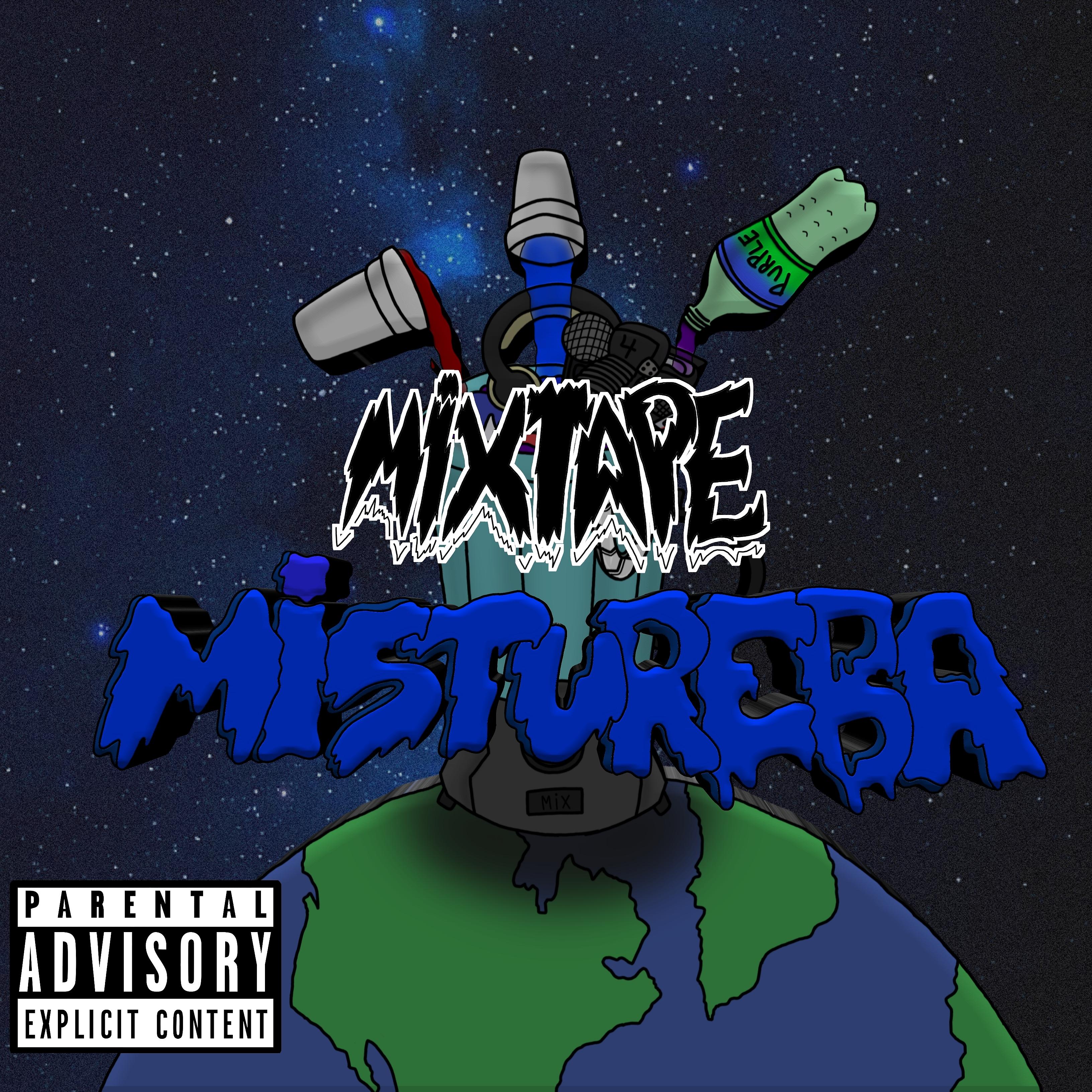 Постер альбома Mixtape Mistureba