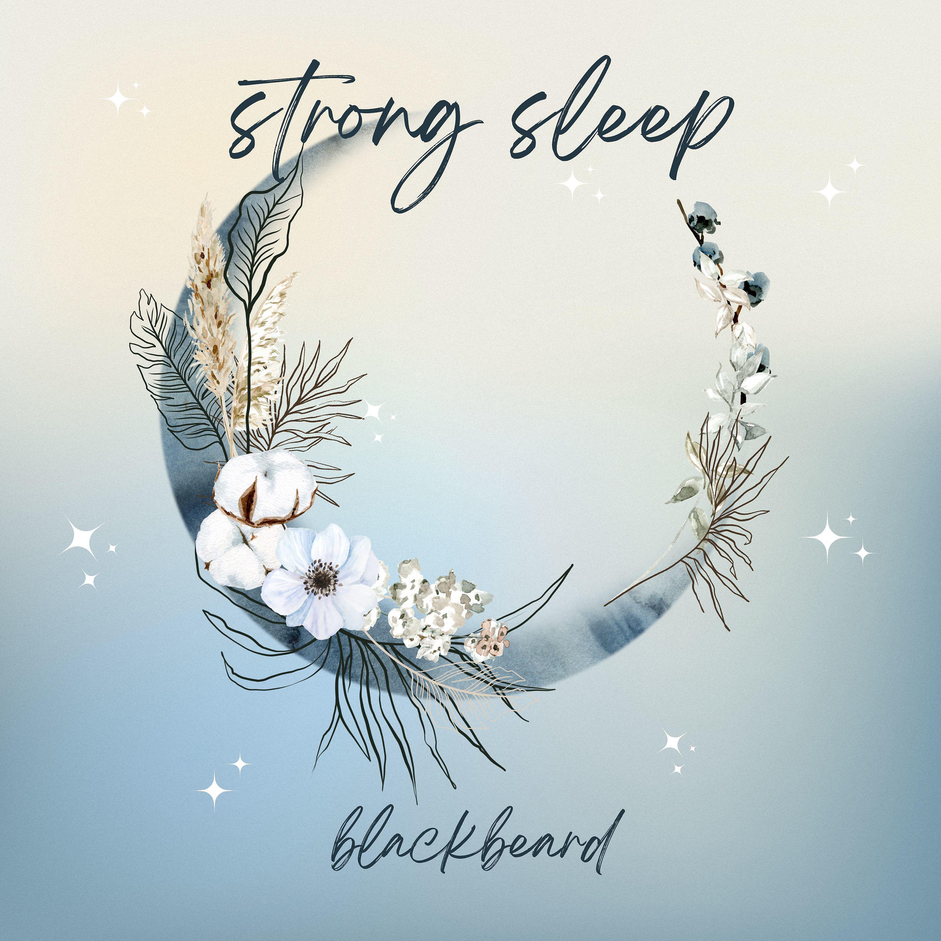 Постер альбома Strong Sleep
