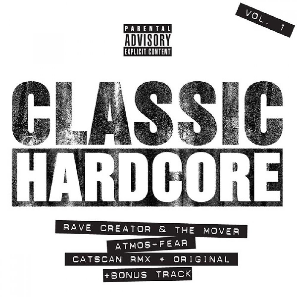 Постер альбома Marc Acardipane Presents Classic Hardcore Vol. 1