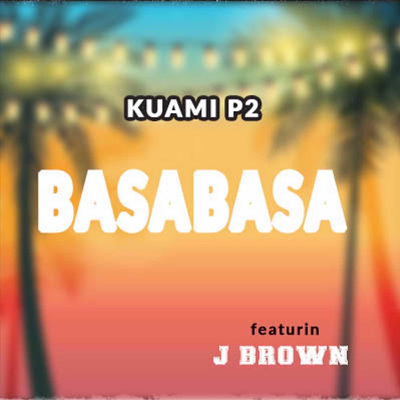 Постер альбома Basabasa (feat. J Brown)