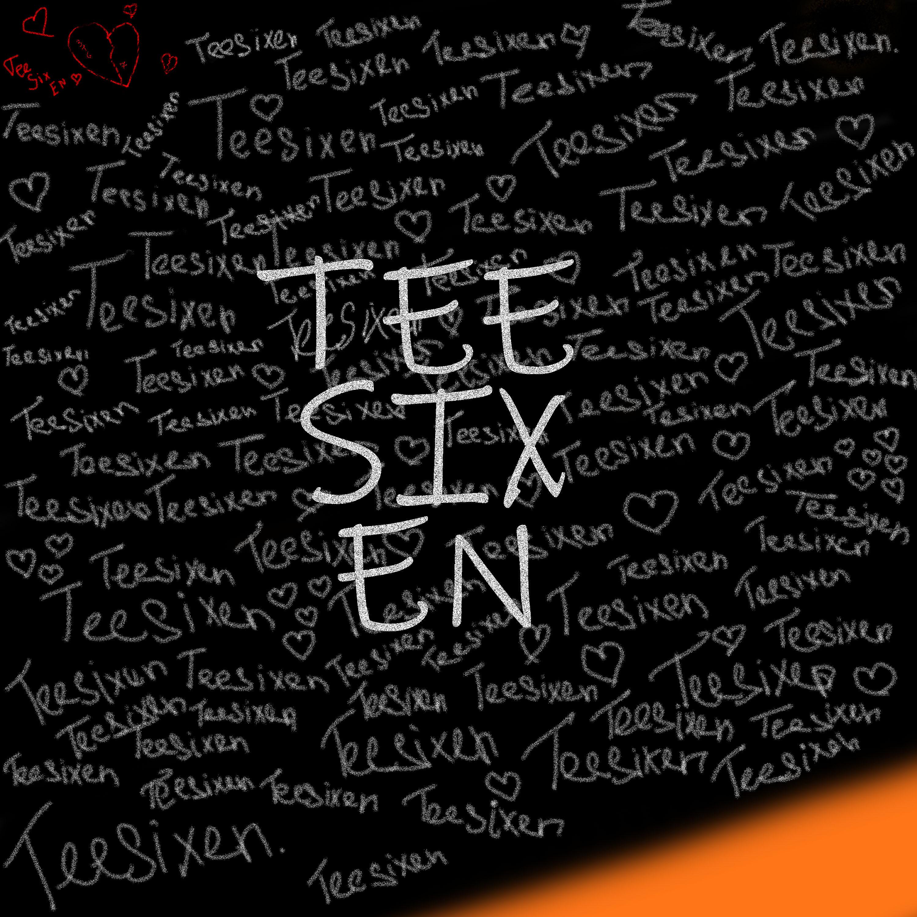 Постер альбома Teesixen