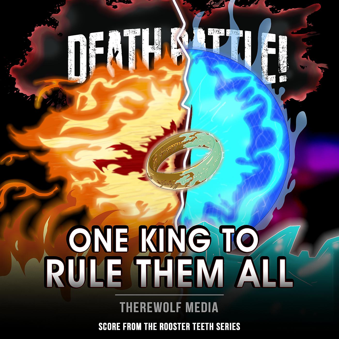Постер альбома Death Battle: One King to Rule Them All (From the Rooster Teeth Series)