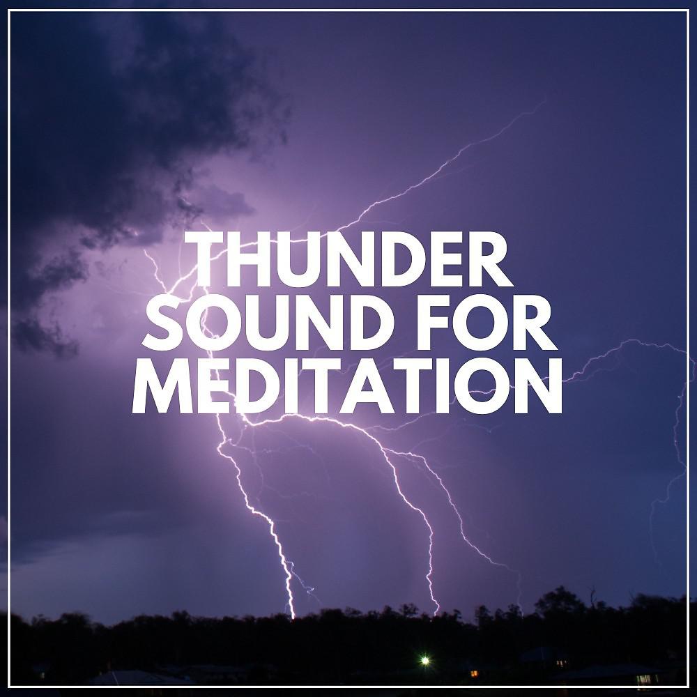 Постер альбома Thunder Sound for Meditation