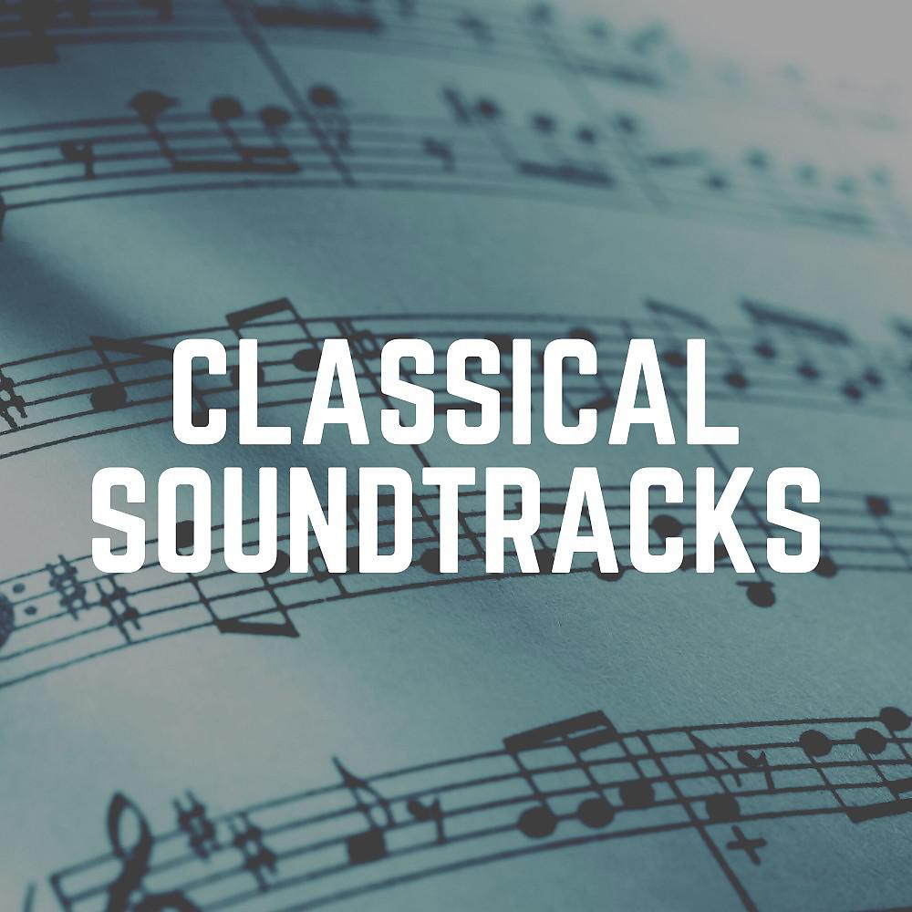 Постер альбома Classical Soundtracks