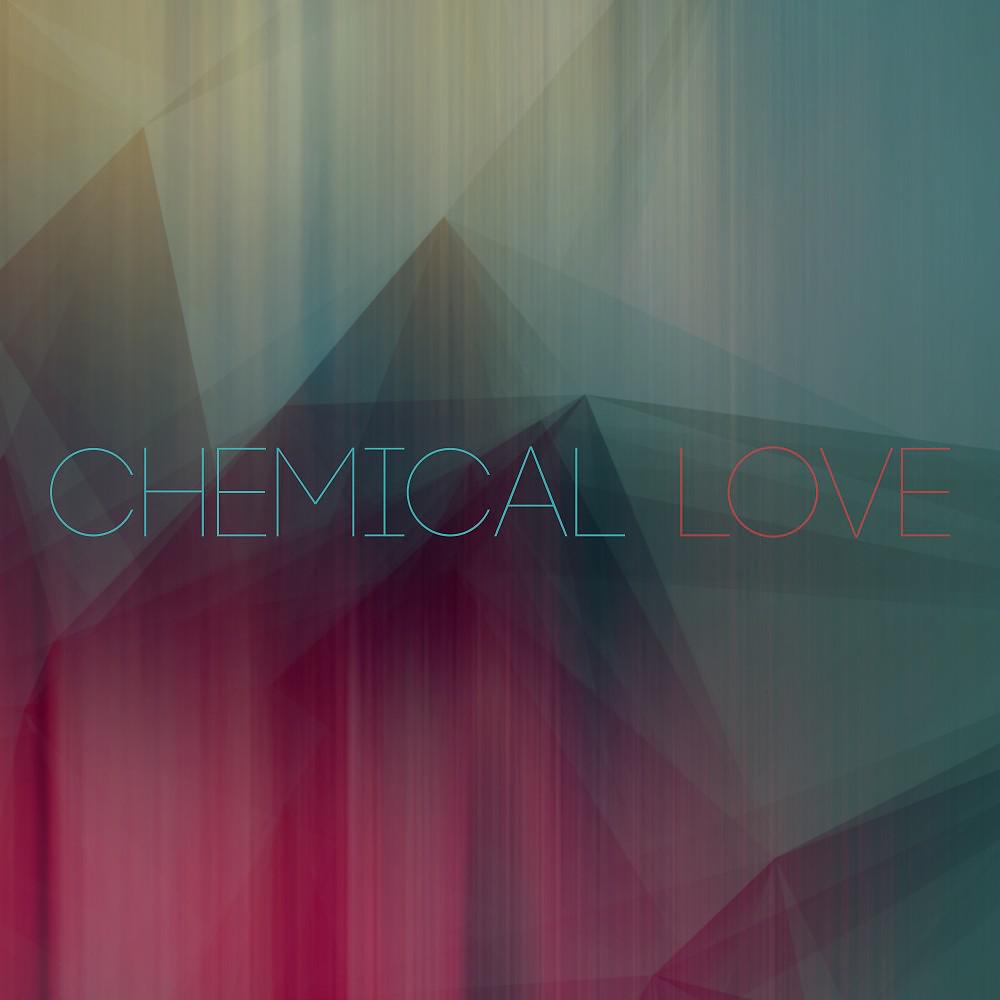 Постер альбома Chemical Love