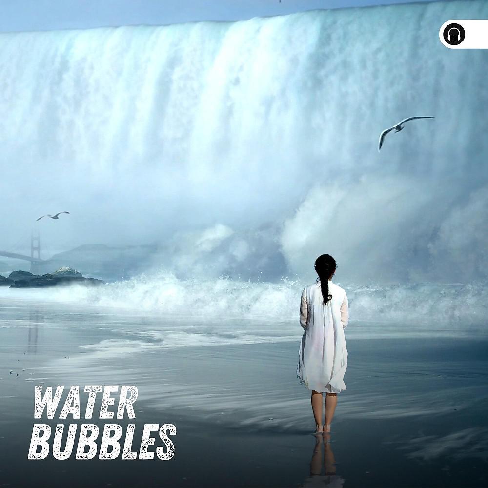 Постер альбома Water Bubbles