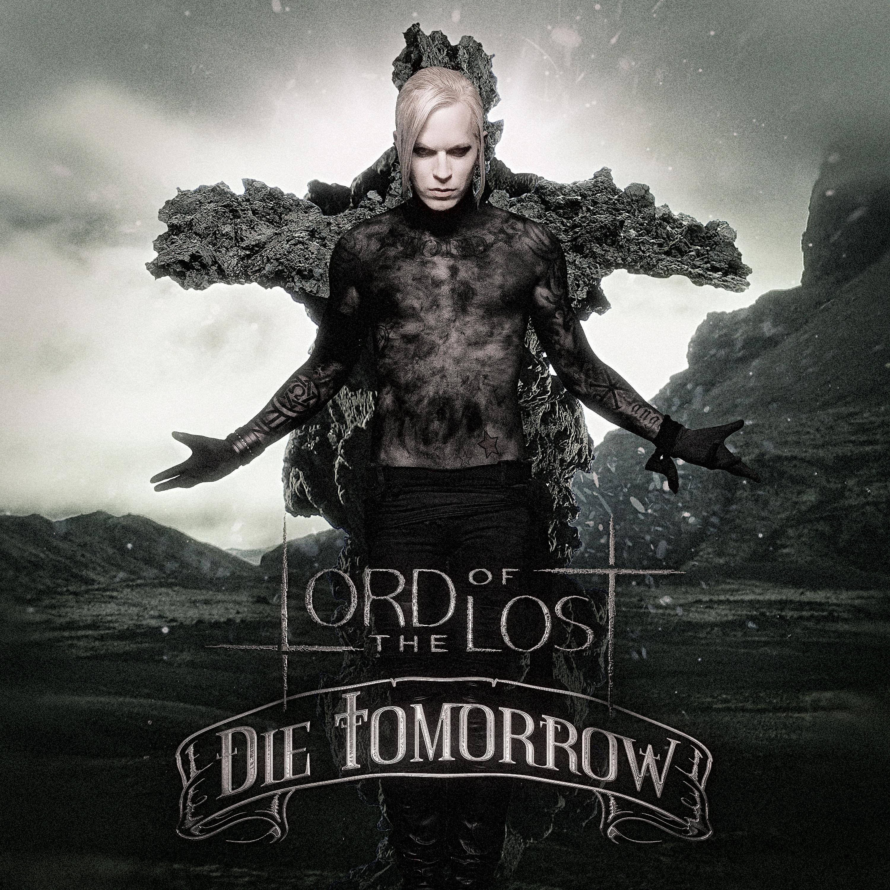 Постер альбома Die Tomorrow