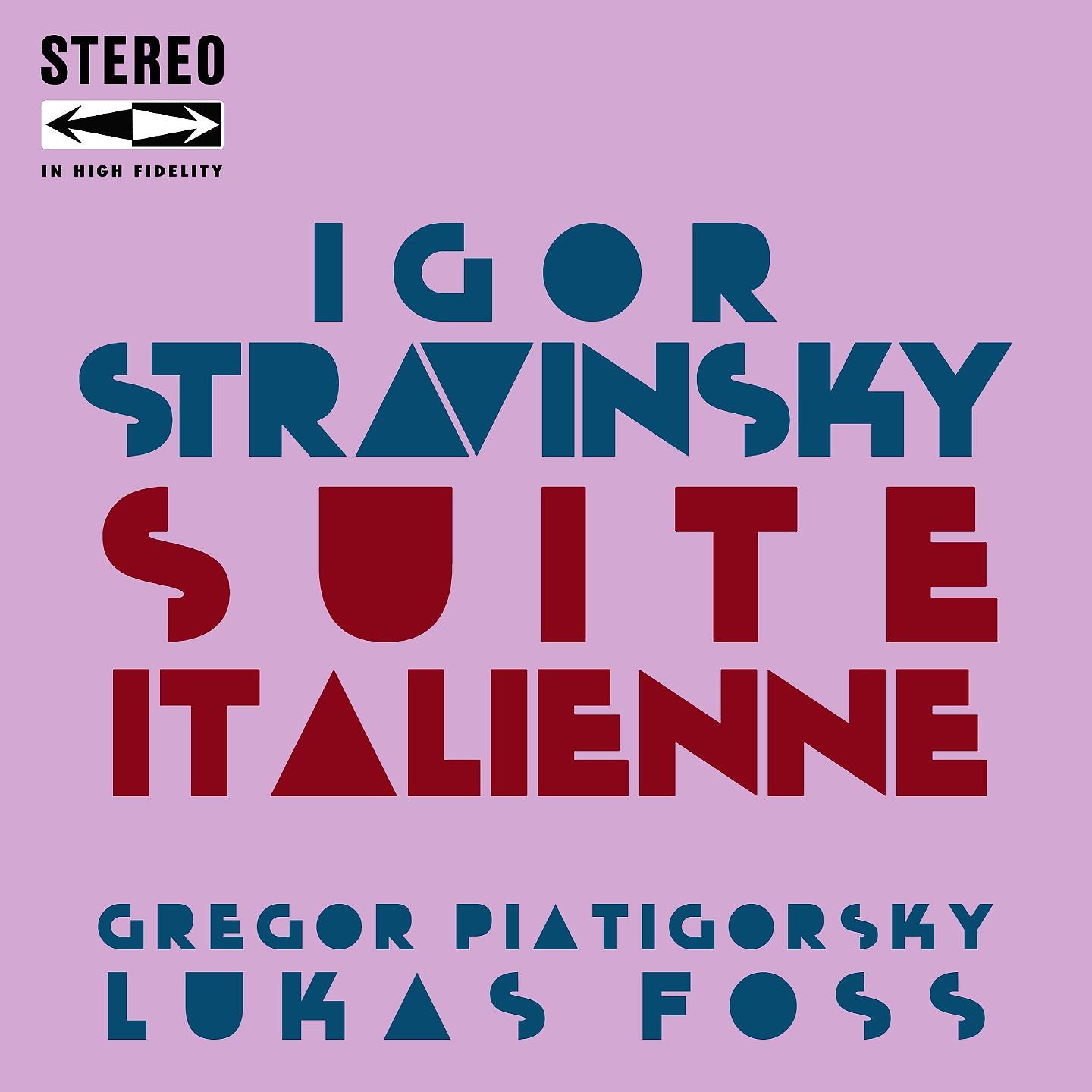 Постер альбома Igor Stravinsky Suite Italienne No.1
