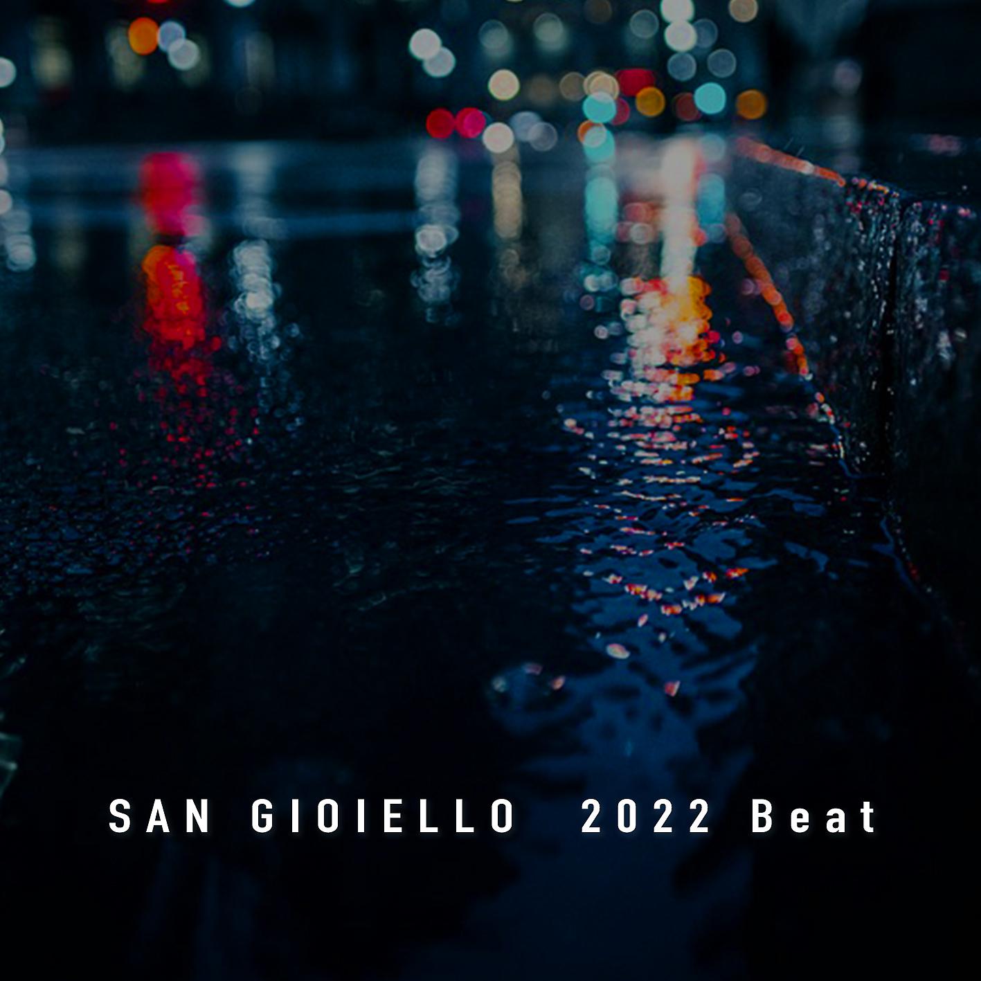 Постер альбома San Gioiello 2022 Beat