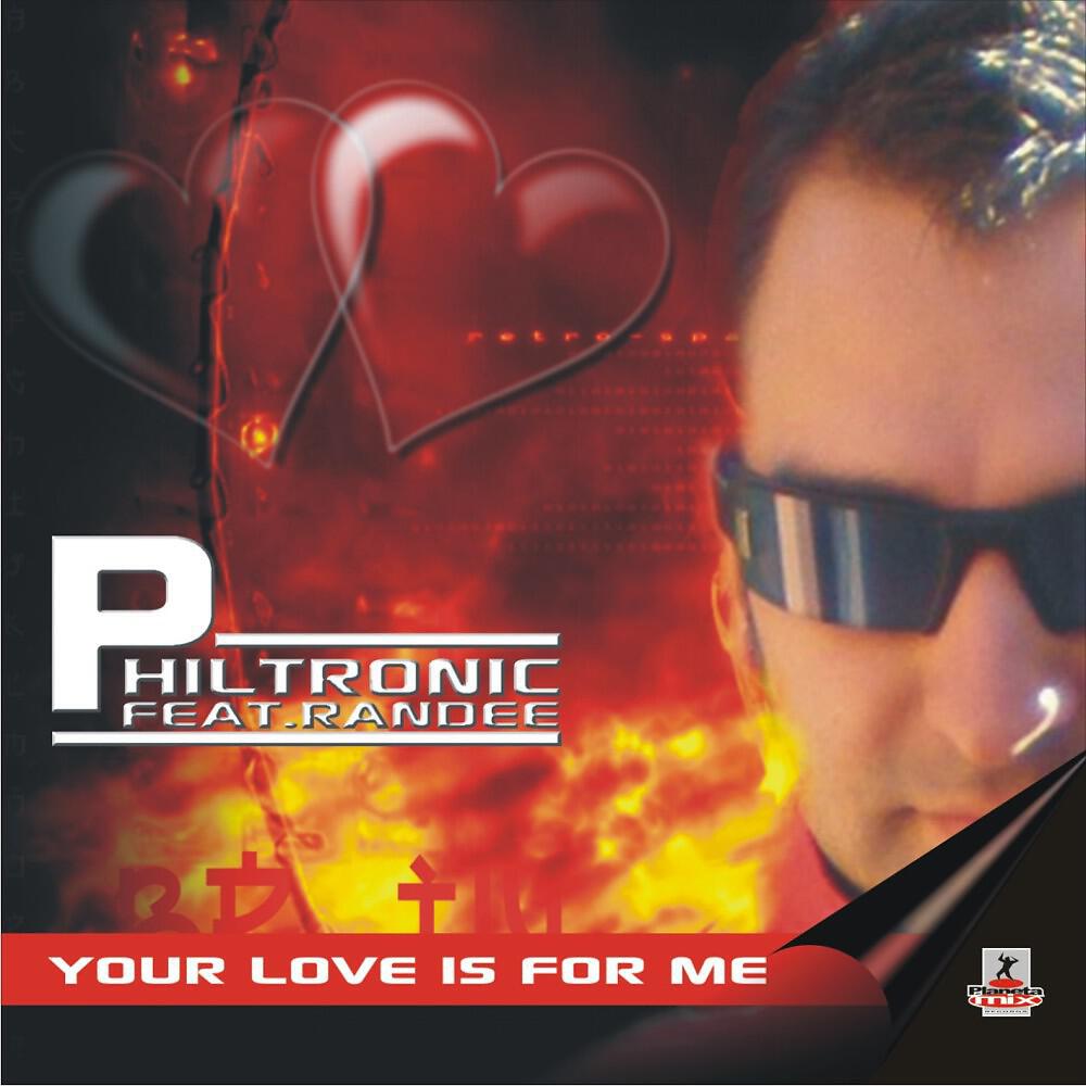 Philtronic - Your Love Is for Me (DJ Sammer Extended Remix)