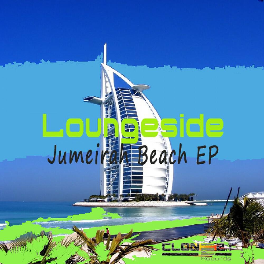 Loungeside - Jumeirah Beach