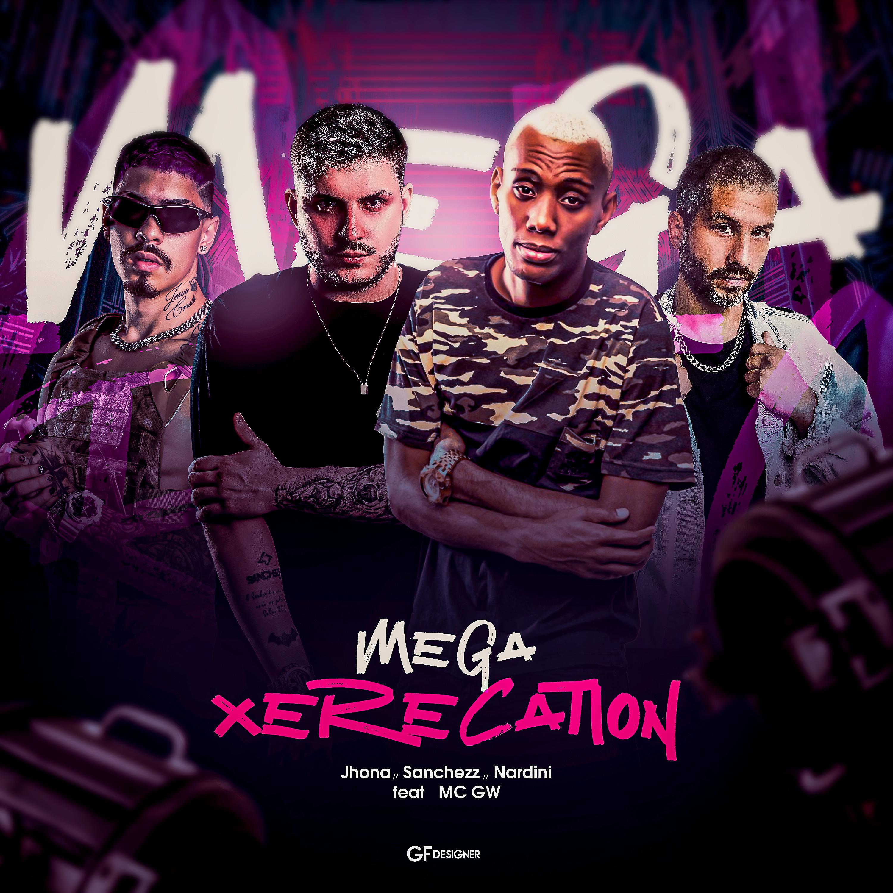 Постер альбома Mega Xerecation