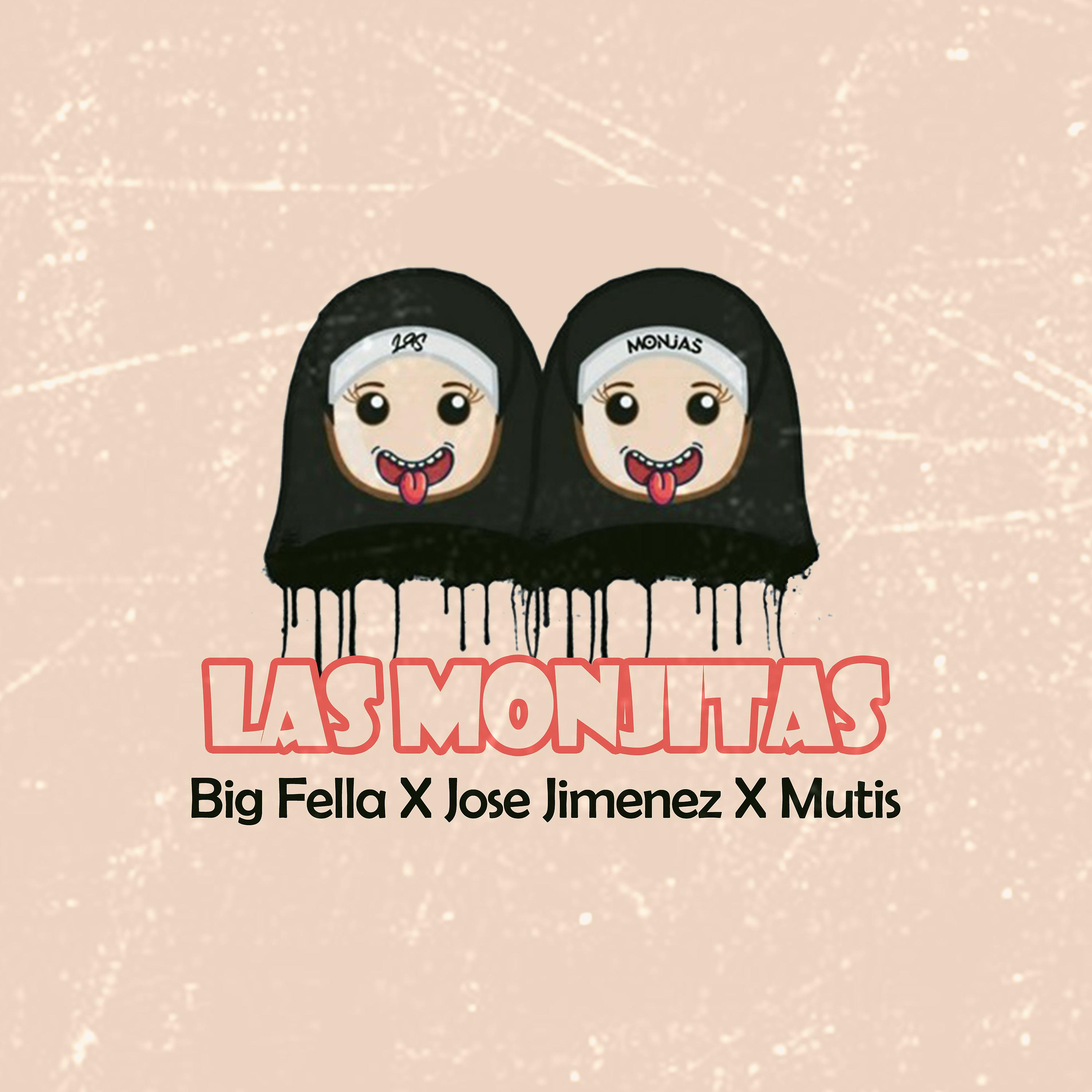 Постер альбома Las Monjitas