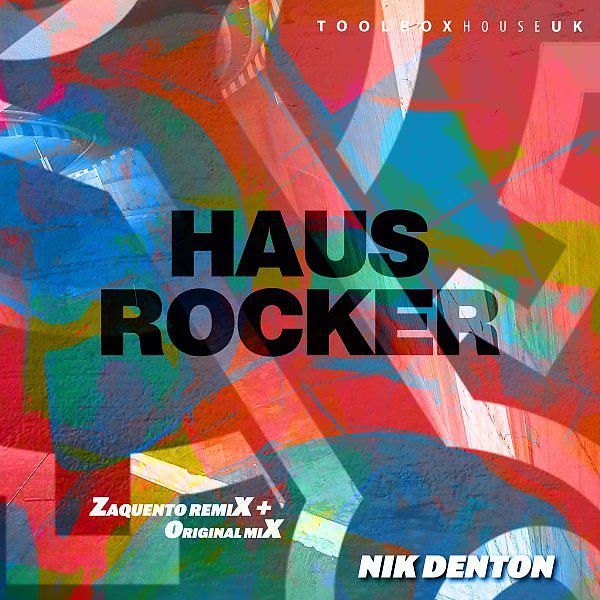 Постер альбома Haus Rocker (Zaquento Remix)