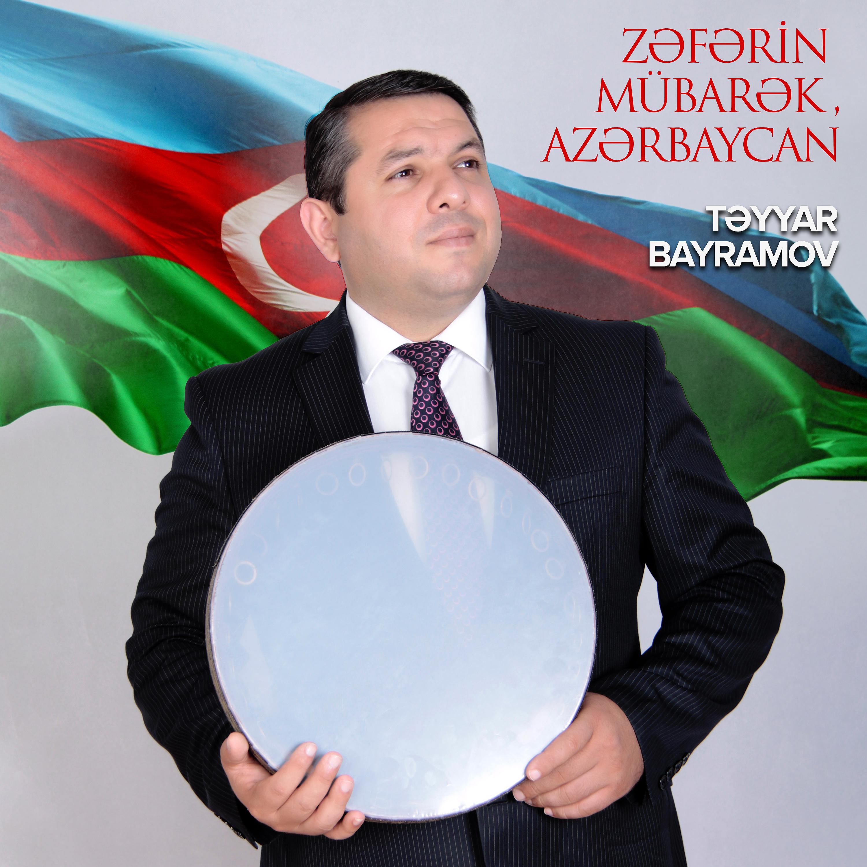 Постер альбома Zəfərin Mübarək, Azərbaycan