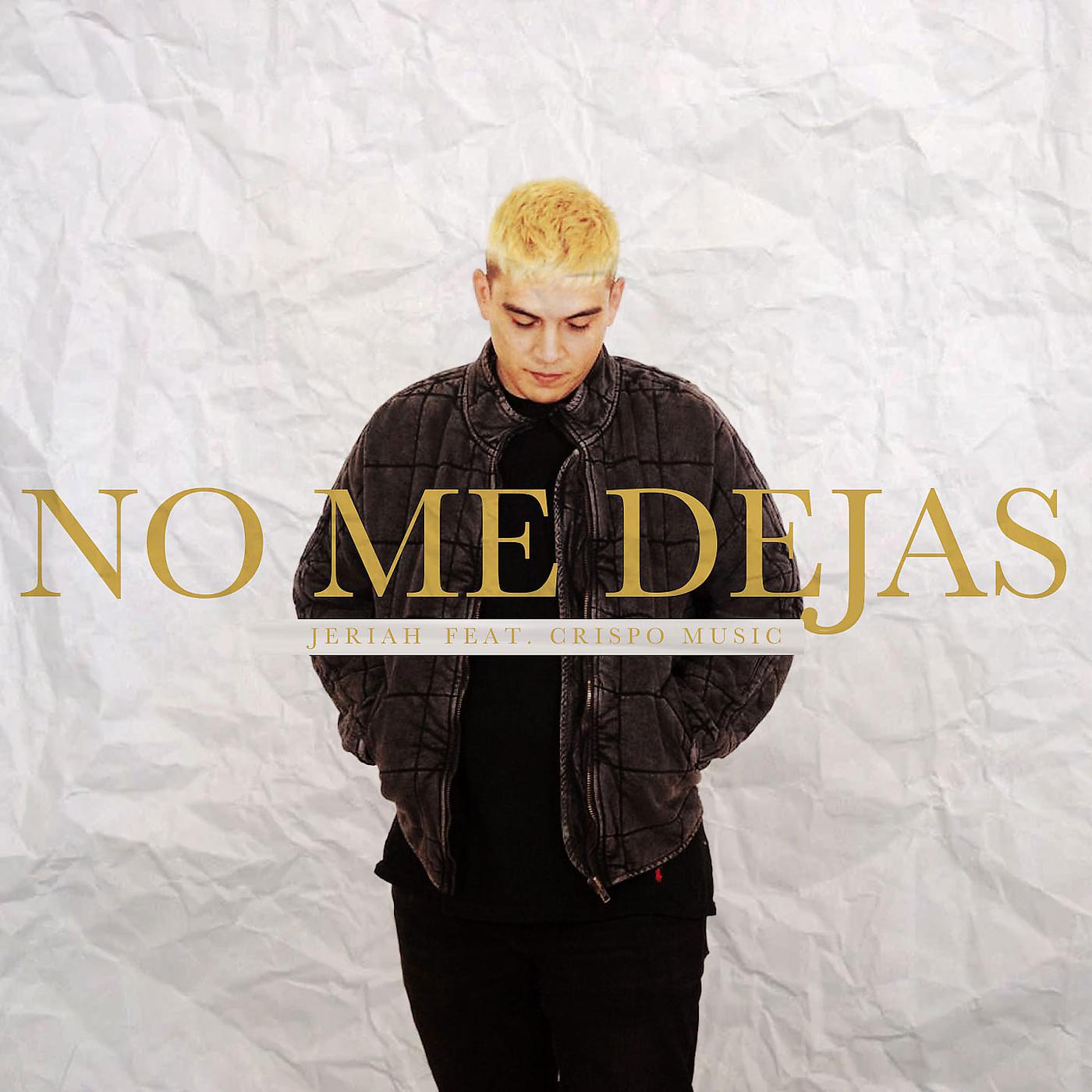 Постер альбома No Me Dejas