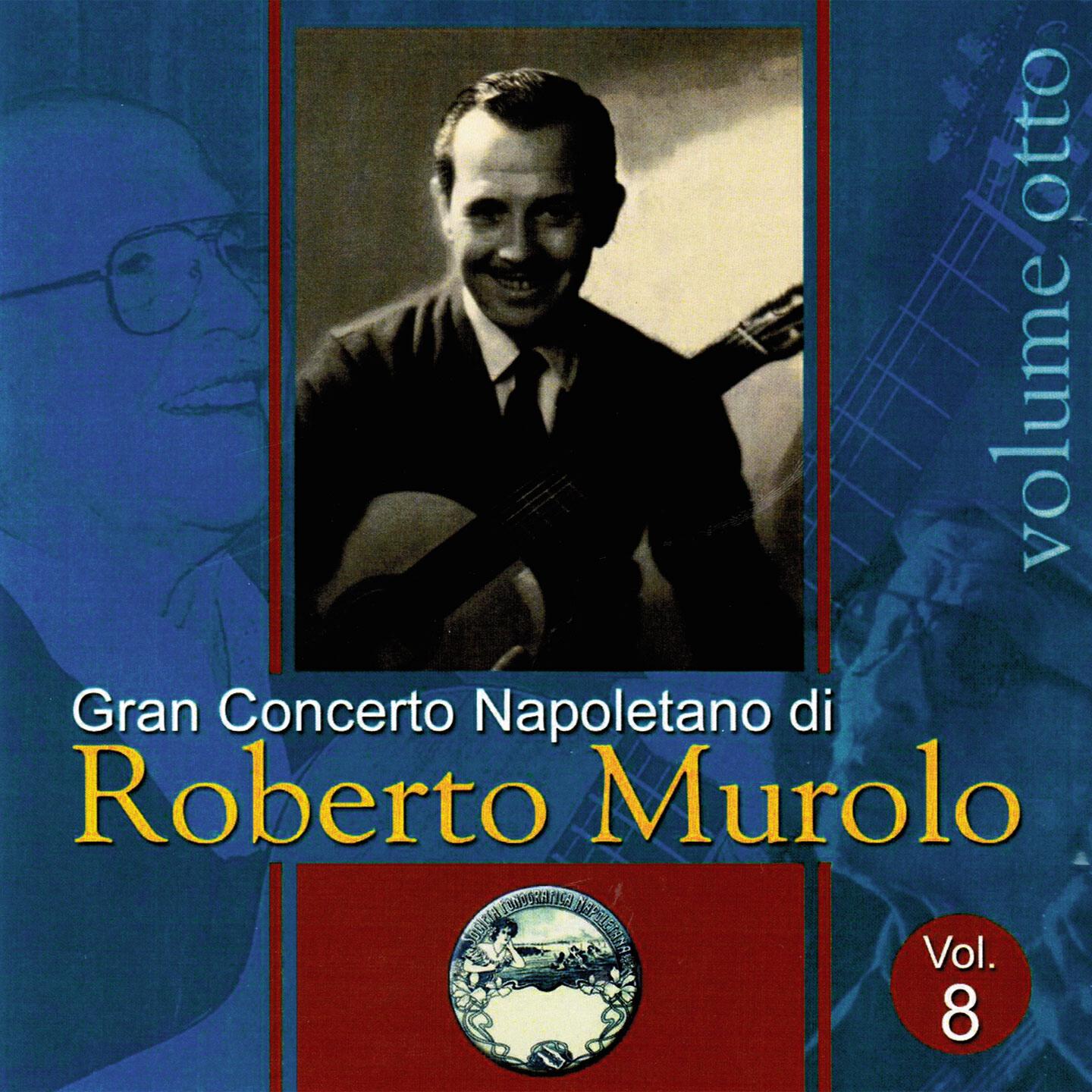 ROBERTO MUROLO - Te voglio bene assaie