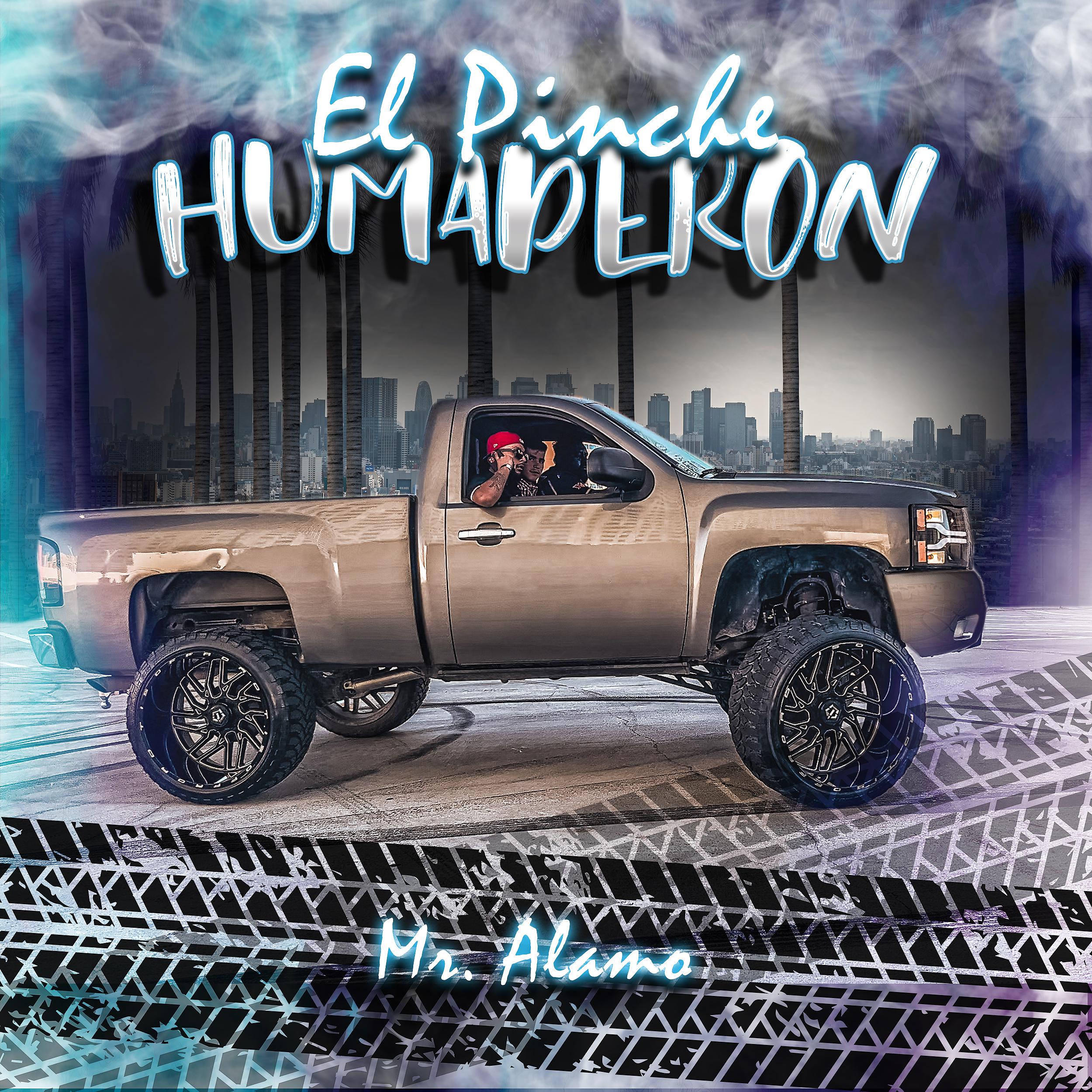 Постер альбома El Pinche Humaderon
