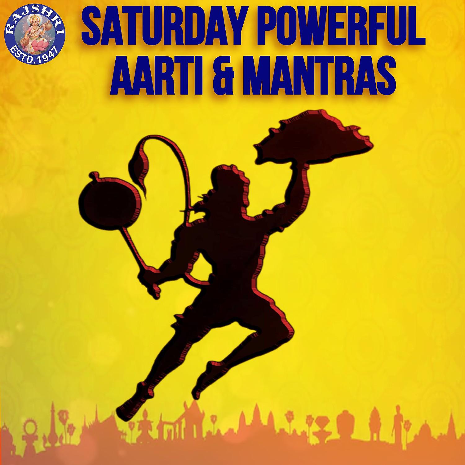 Постер альбома SATURDAY POWERFUL Aarti & Mantras