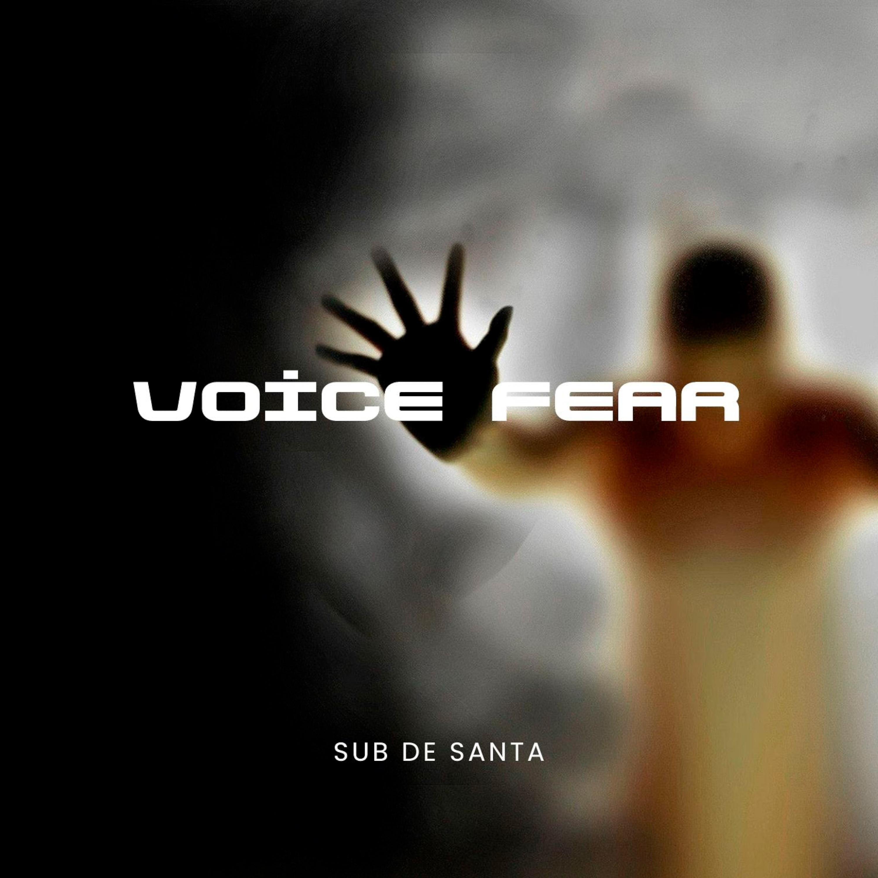 Постер альбома Voice Fear