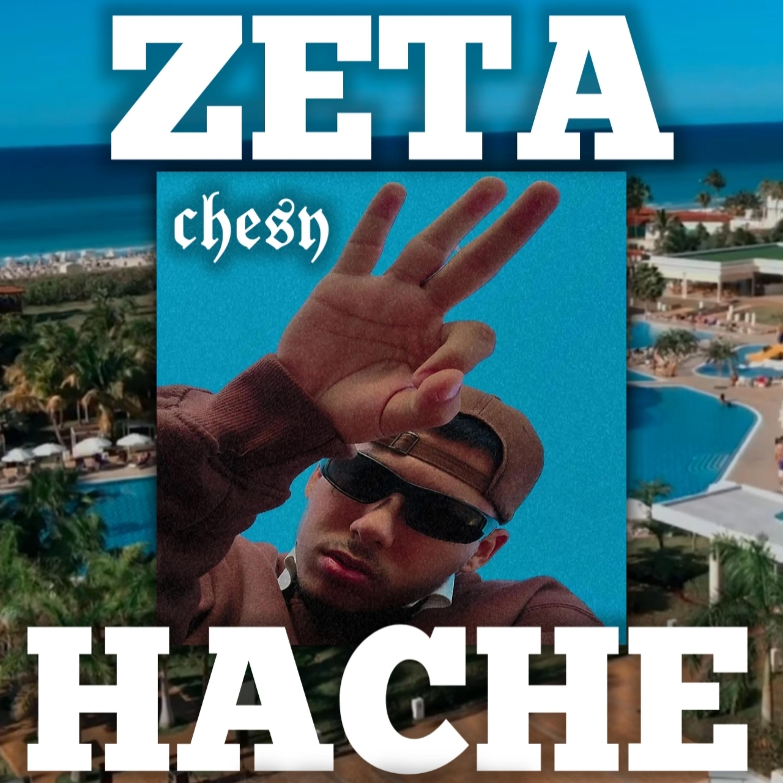 Постер альбома Zeta Hache