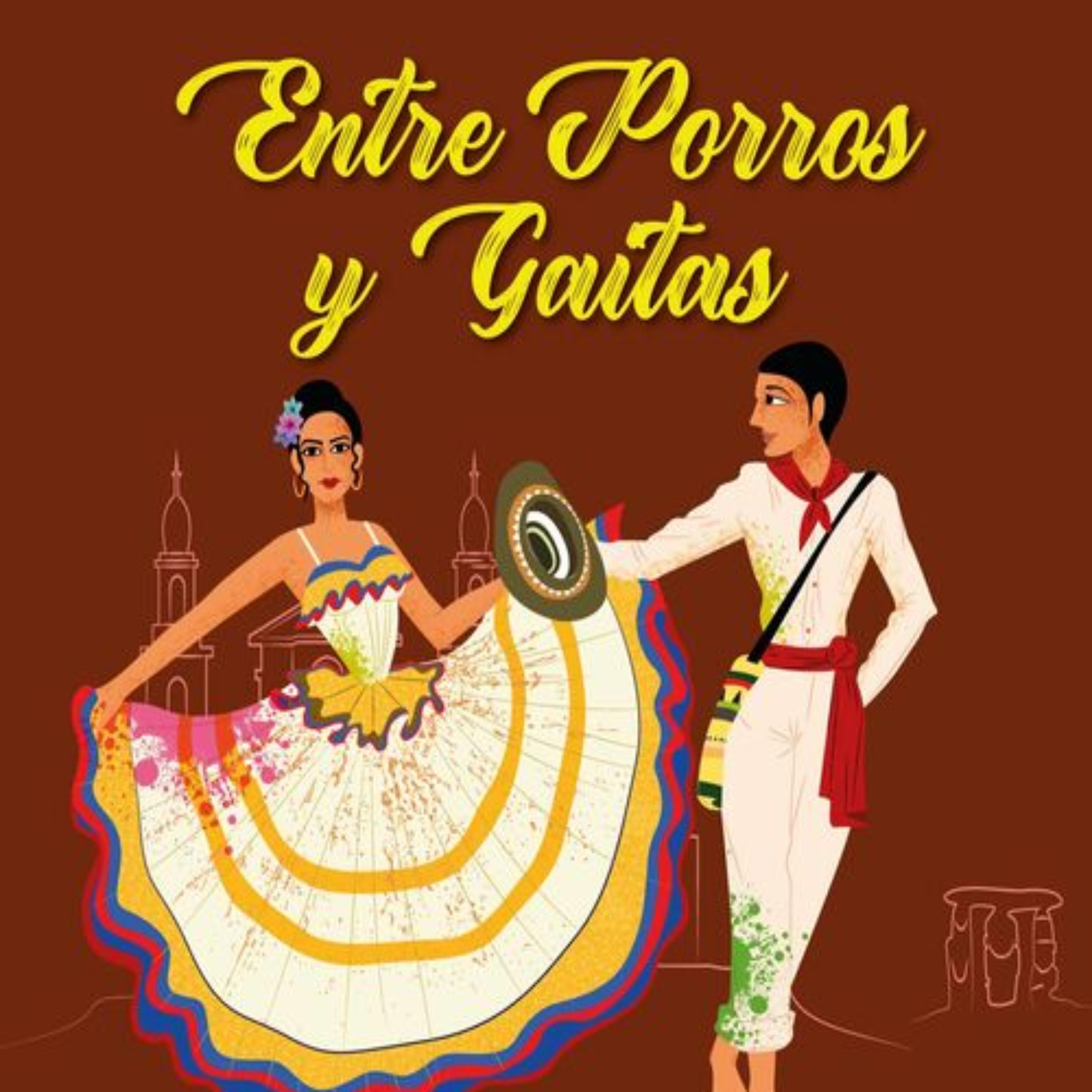 Постер альбома Entre Porros y Gaitas