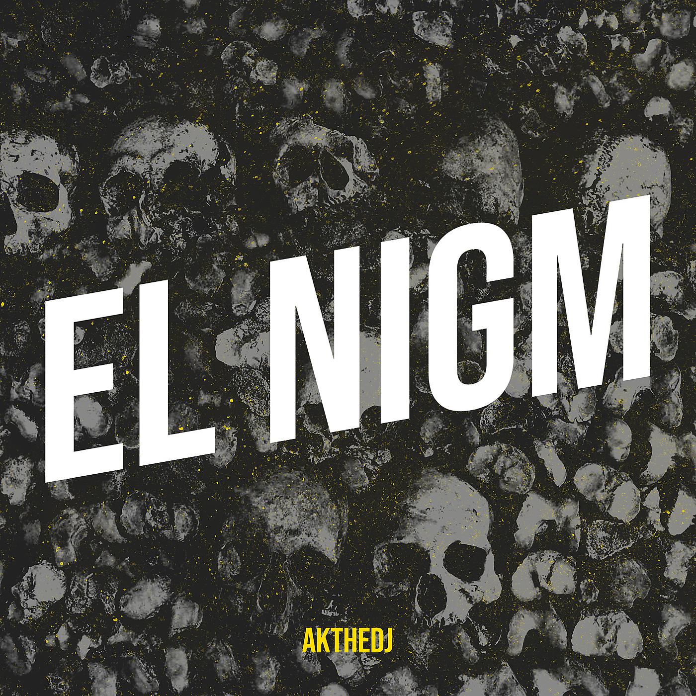 Постер альбома El Nigm