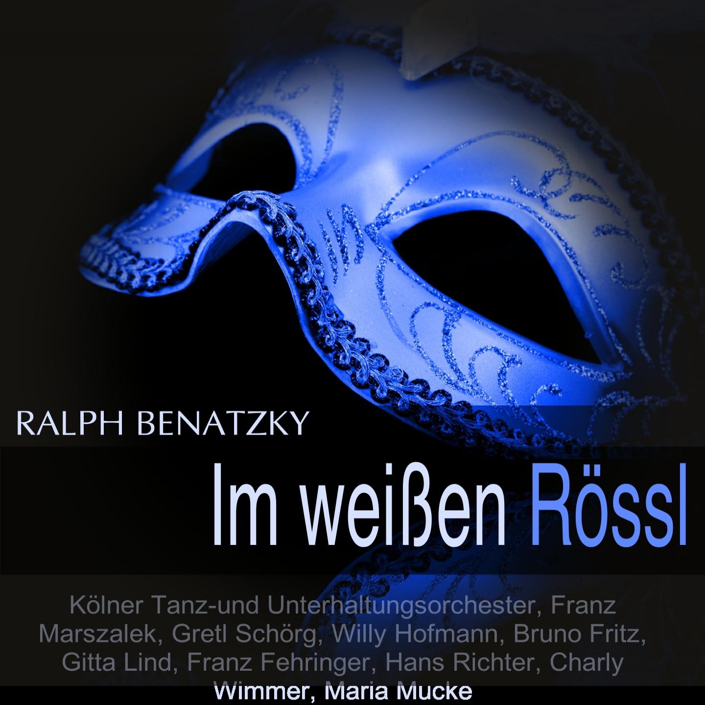Постер альбома Benatzky: Im weissen Rössl